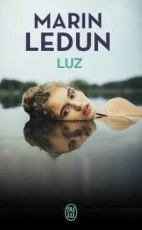 Luz - Marin Ledun