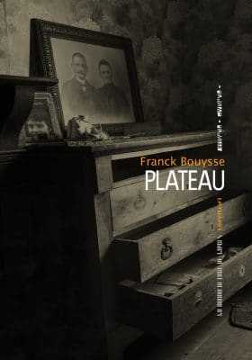 Plateau - Franck Bouysse
