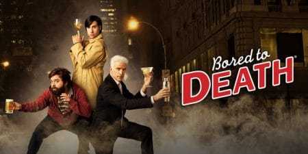 Bored to Death - Jason Schwartzman Zach Galifianakis Ted Danson