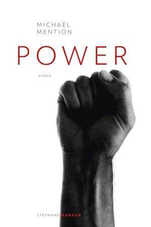 Power - Michaël Mention - Polar historique