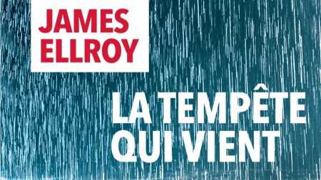 La Tempête qui vient - James Ellroy - Milieu Hostile - Jean-Paul Gratias - Sophie Aslanides