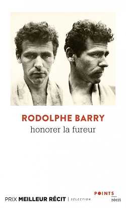 Honorer la fureur- Rodolphe Barry - James Agee - Éditions Finitude - Points - Milieu Hostile