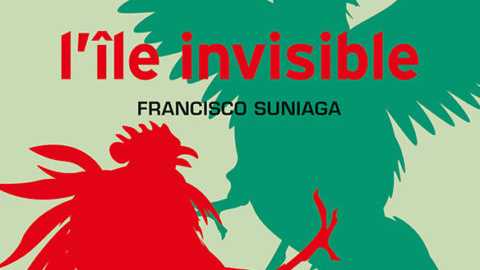 L'Île invisible - Fransisco Suniaga - Asphalte - Milieu Hostile