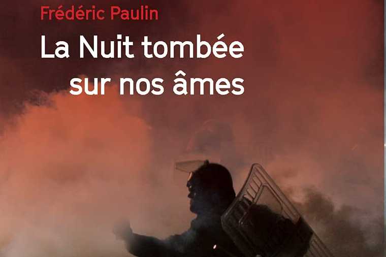 La Nuit tombée sur nos âmes - Frédéric Paulin - Agullo - Gênes 2001 - La guerre est une ruse - Prémices de la chute - La Fabrique de la terreur