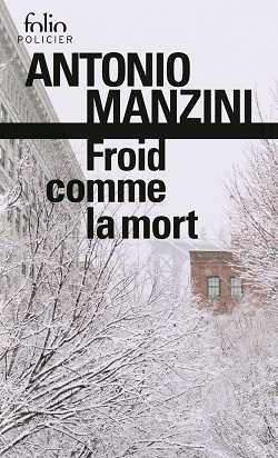 Smuel Sfez - Antonio Manzini - Froid comme la mort - Rocco Schiavone