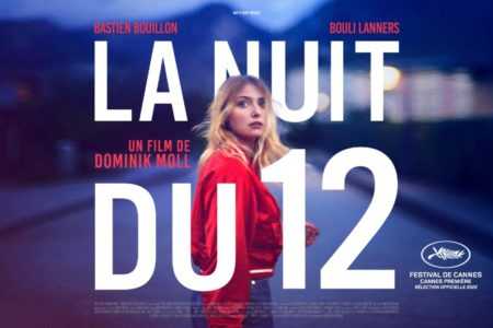 La Nuit du 12 - Dominik Moll - Bastien Bouillon - Bouli Lanners - Milieu Hostile